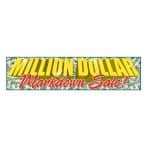Million Dollar Markdown Sale Vinyl Banner