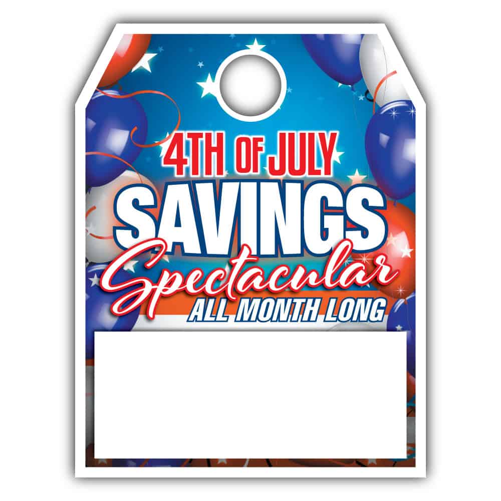 4th of July Savings Spectacular All Month Long Hang Tag